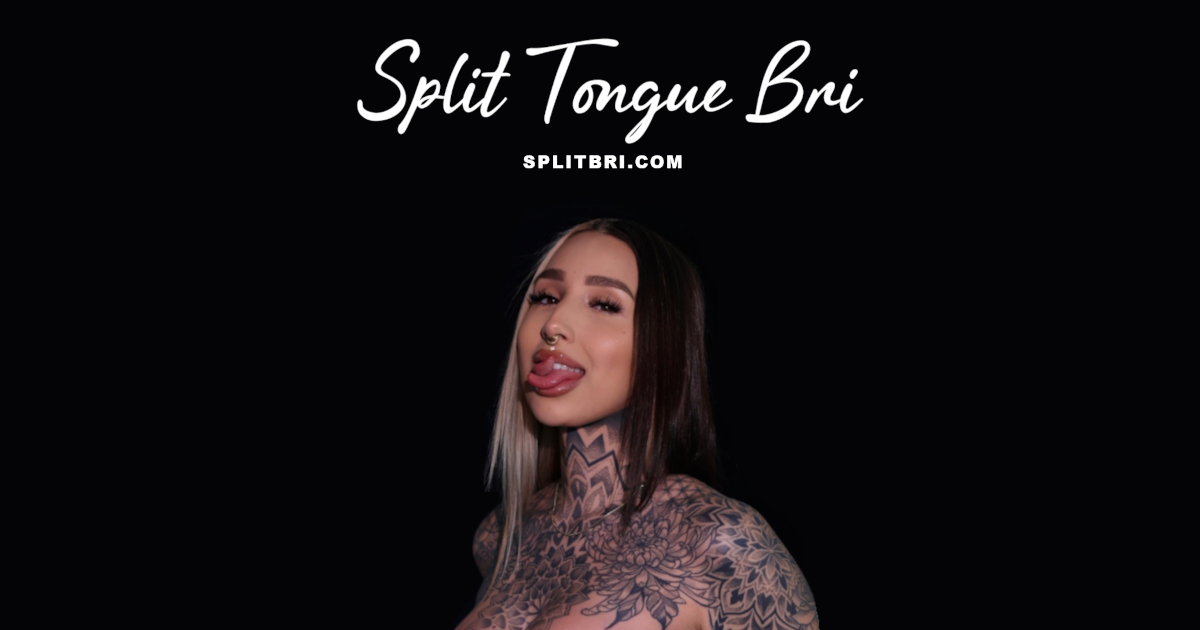 Split Tongue Bri